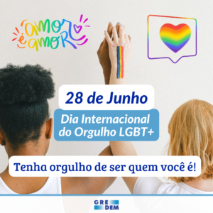 Dia do Orgulho LGBT+ : Entenda a sua origem e importância